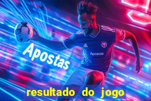 resultado do jogo do bicho da poderosa do vale do assu